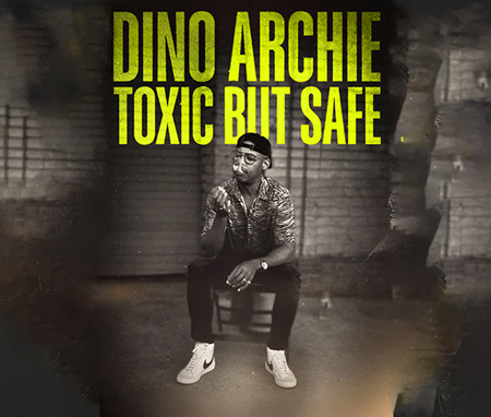 Toxic But Safe — comedy special